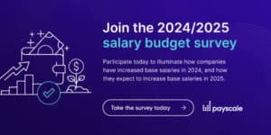 2024-2025 Salary Budget Survey (SBS) open for participation