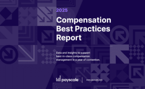 Cover image for the 2025 Compensation Best Practices Report